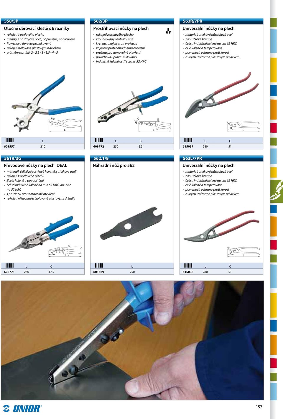 ostří cca na 52 HR 563R/7PR Univerzální nůžky na plech na cca 62 HR 601557 210 608772 250 3.
