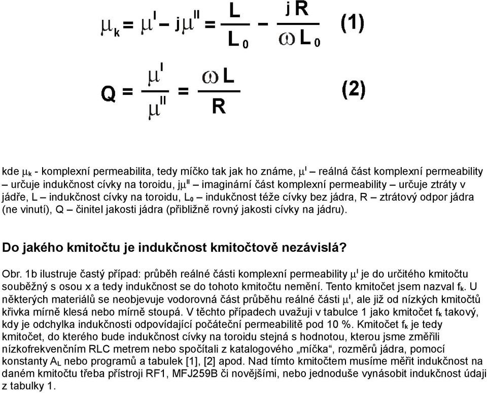 Do jakého kmitočtu je indukčnost kmitočtově nezávislá? Obr.