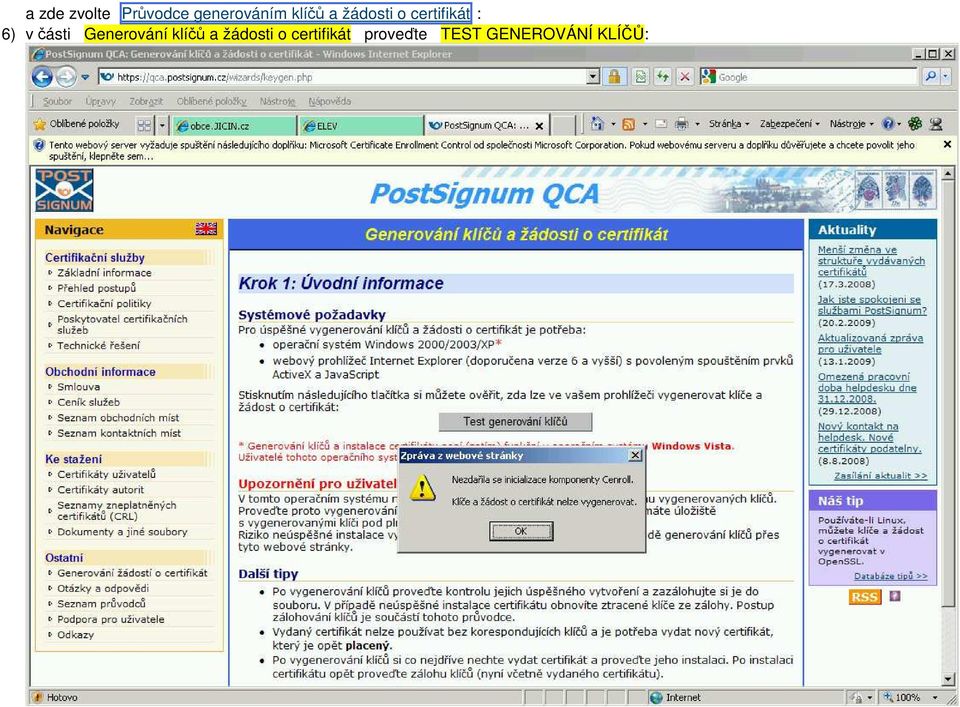 části Generování klíčů a žádosti o