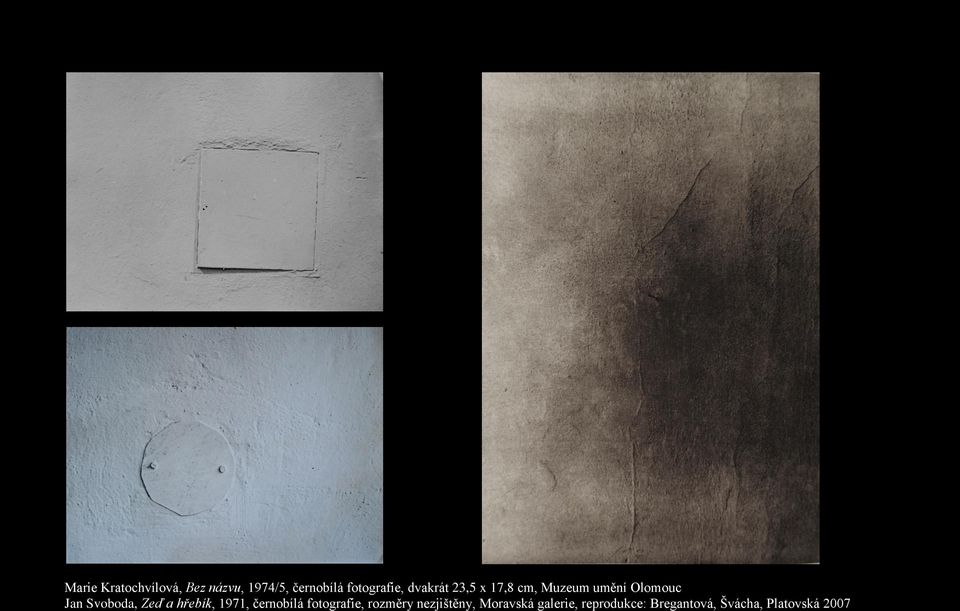 a hřebík, 1971, černobílá fotografie, rozměry nezjištěny,