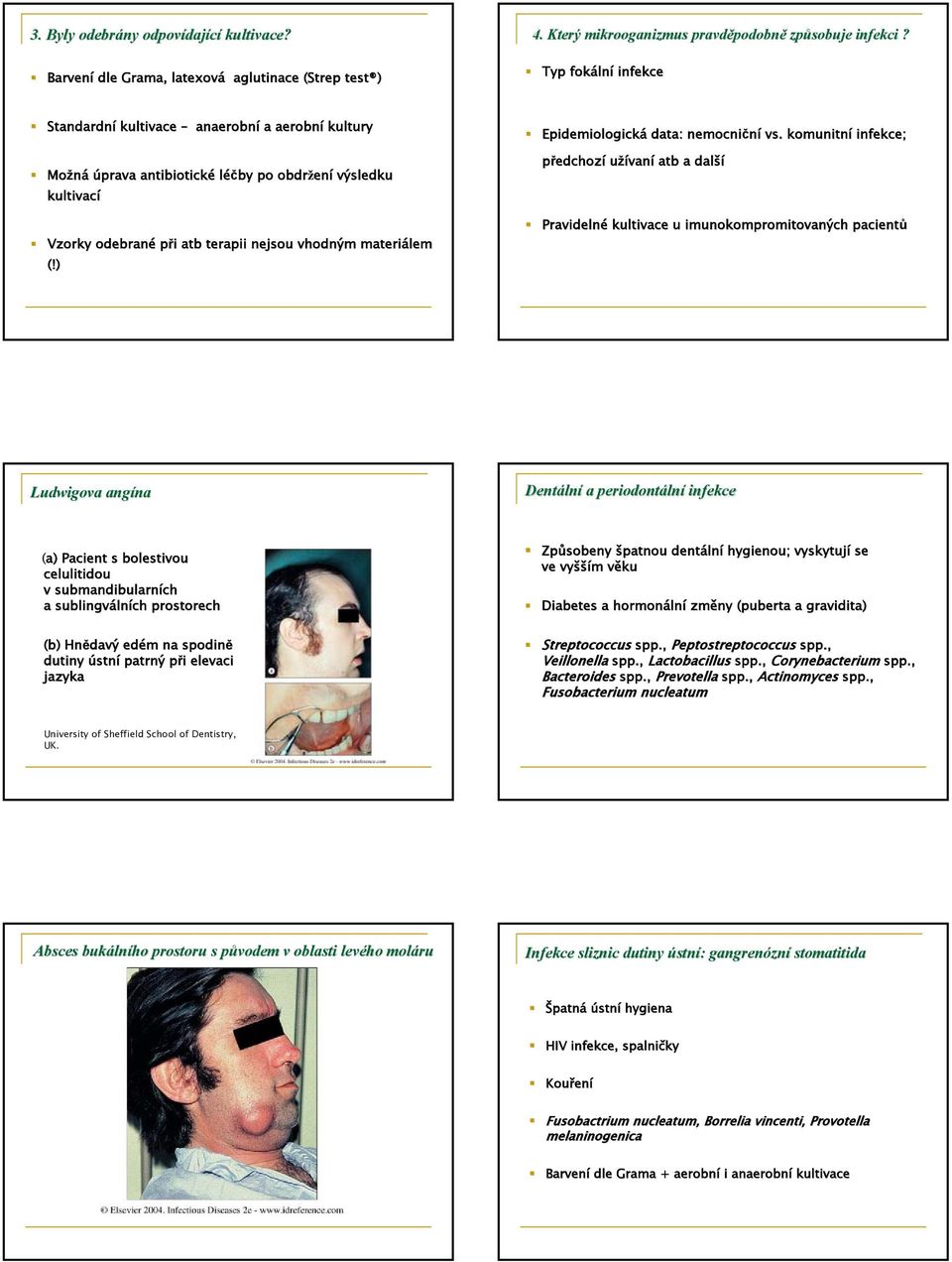 materiálem (!) Epidemiologická data: nemocniční vs.