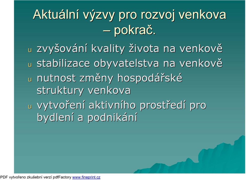 obyvatelstva na venkově ntnost změny hospodářské