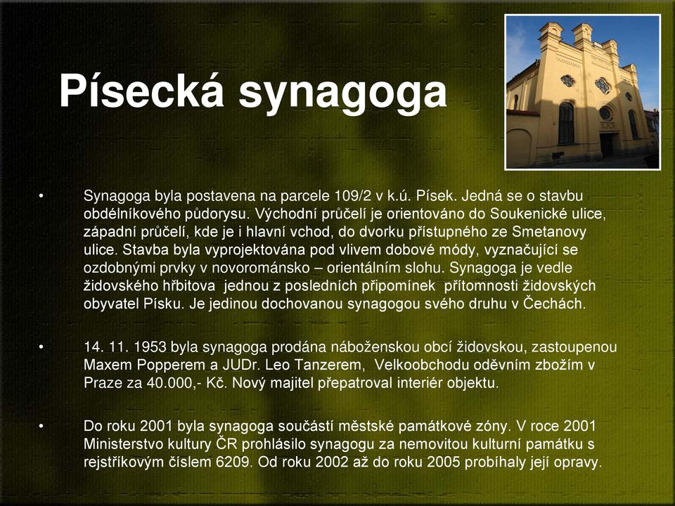 Stavba byla vyprojektována pod vlivem dobové módy, vyznačující se ozdobnými prvky v novorománsko orientálním slohu.