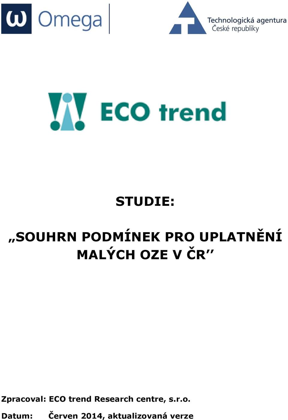 Zpracoval: ECO trend Research