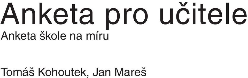 škole na míru