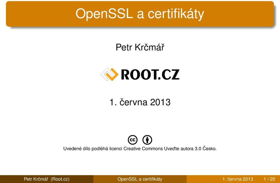 Creative Commons Uved te autora 3.0 Česko.