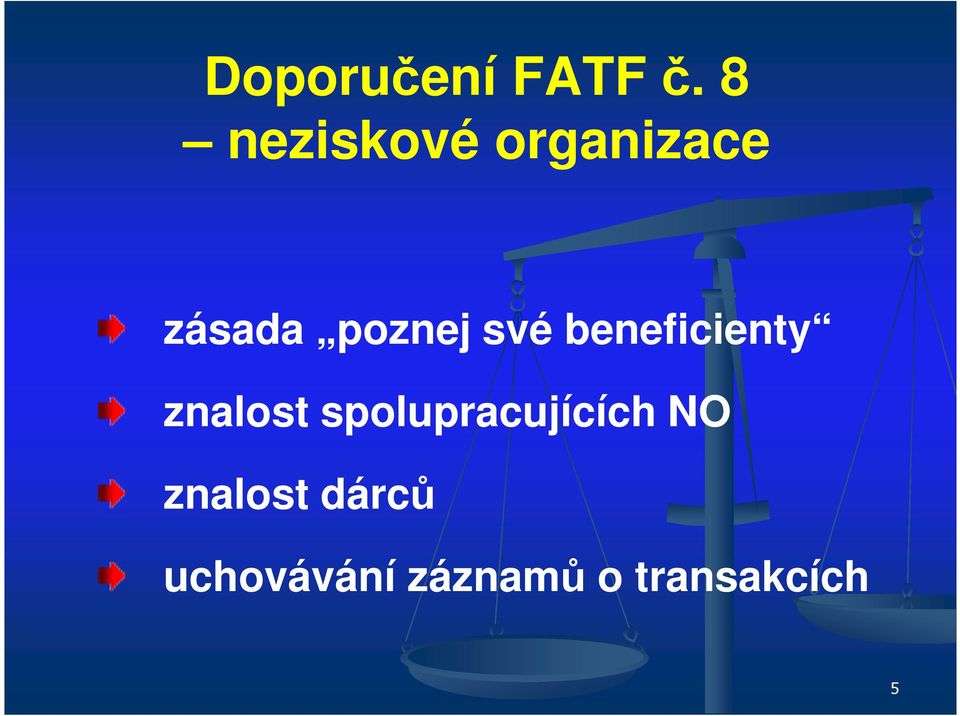 své beneficienty znalost