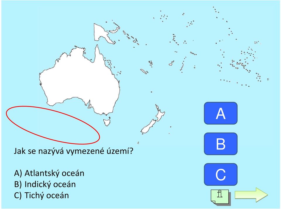 A) Atlantský oceán B)