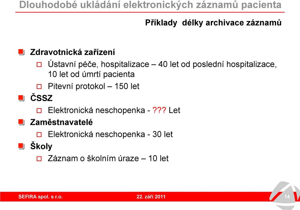 Pitevní protokol 150 let Elektronická neschopenka -?