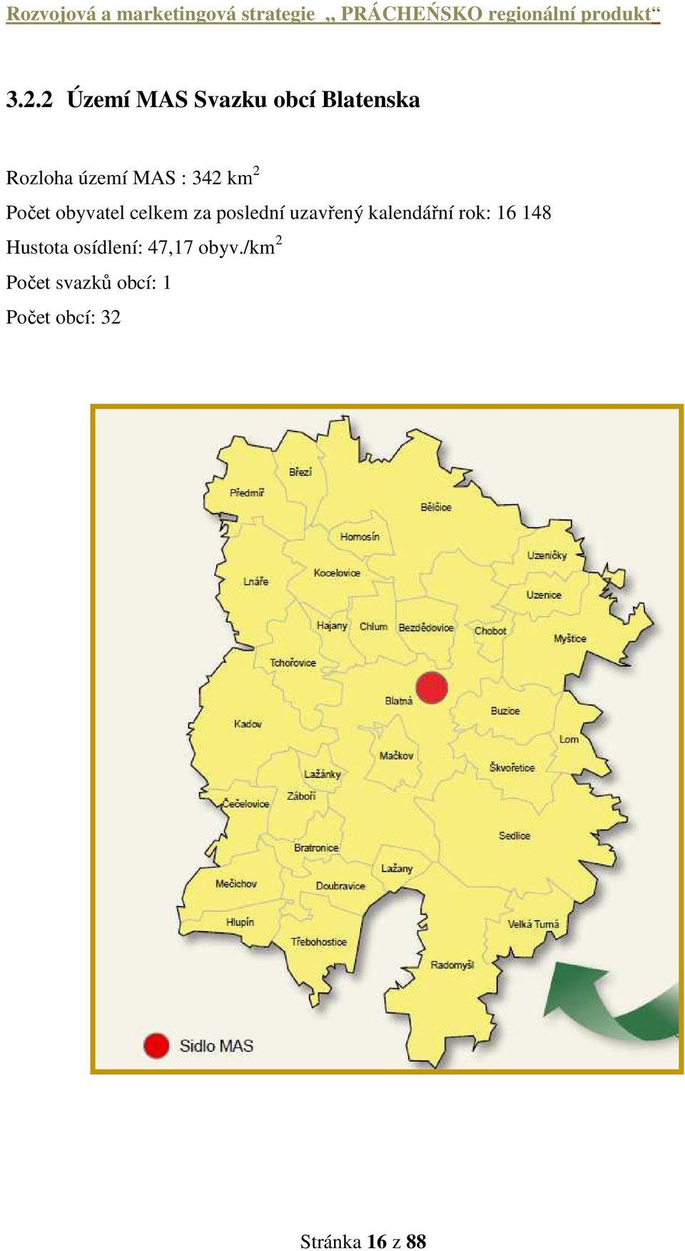 uzavřený kalendářní rok: 16 148 Hustota osídlení: