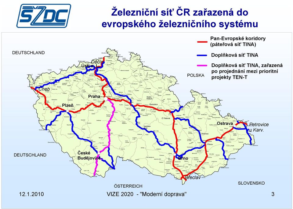 Kamenice Jedlová Moldava v Kr.h. Bílý Potok p. S. Dubí Děčín Šenov Benešov Louka u Litvínova Ústí n. L. Harrachov Litvínov Vejprty Duchcov Tanvald Potůčky Most Úštěk hor.n. Mimoň st.