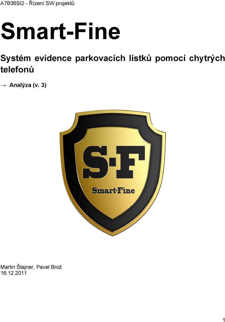 lístků pomocí chytrých telefonů