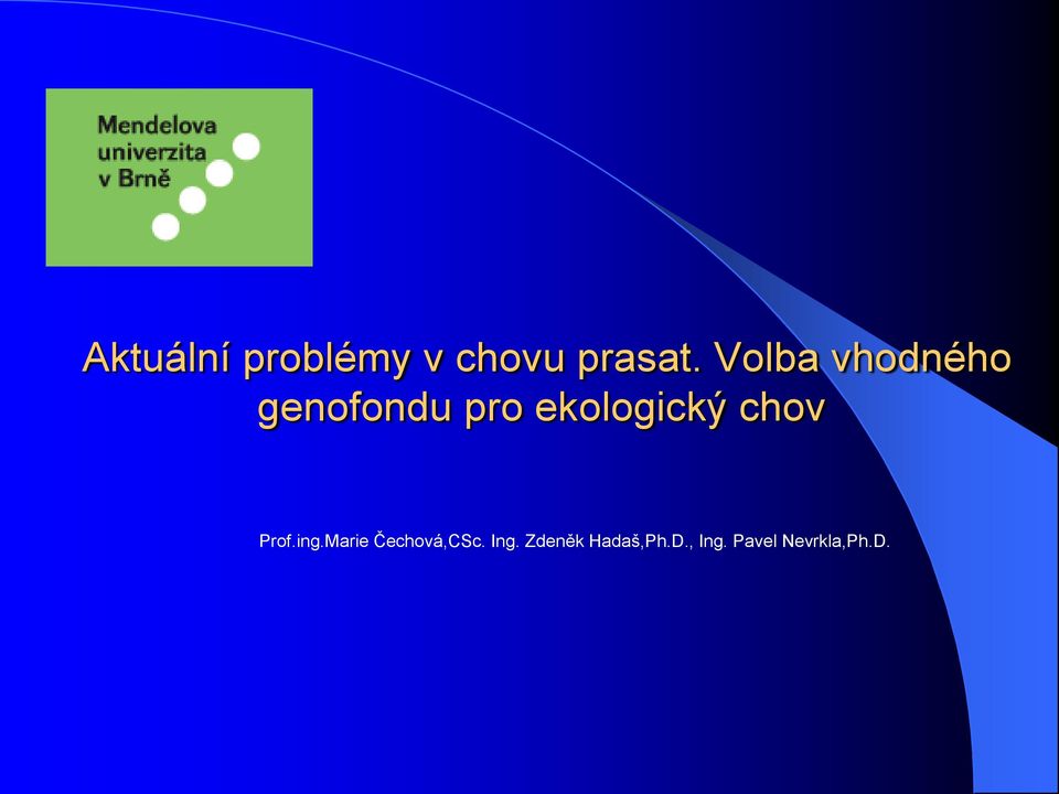 ekologický chov Prof.ing.