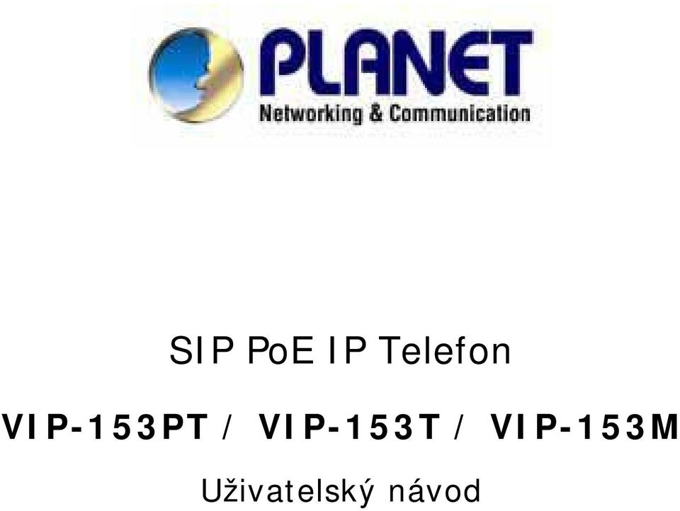 VIP-153PT /