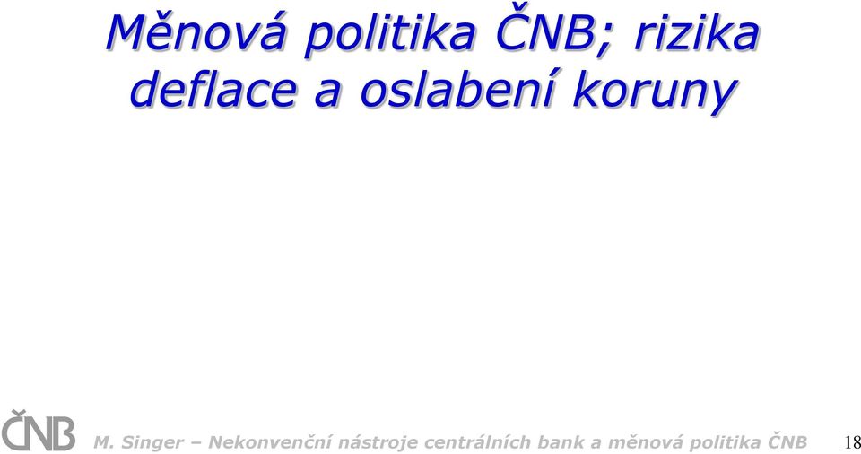 Singer Nekonvenční nástroje