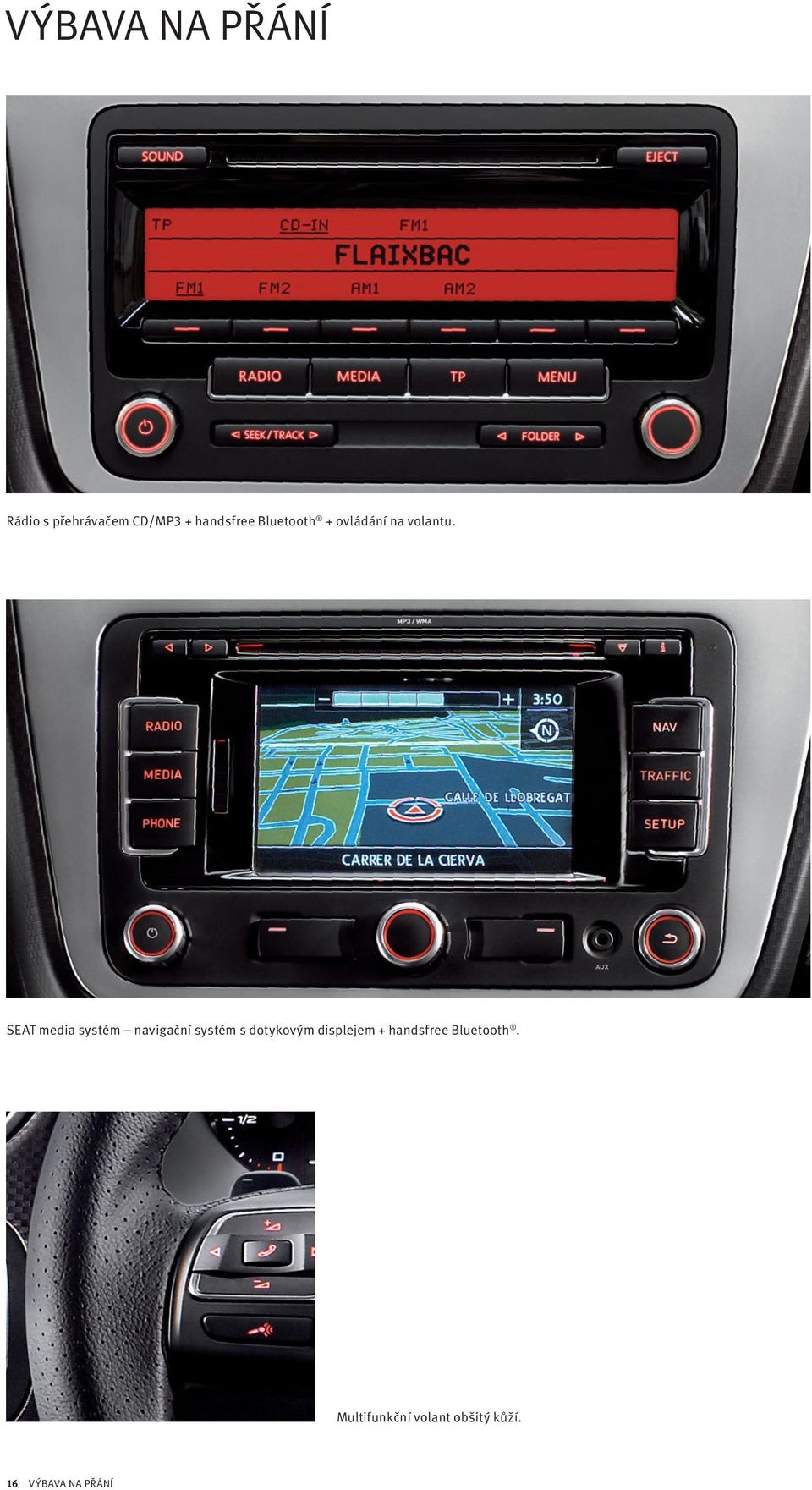 SEAT media systém navigační systém s dotykovým