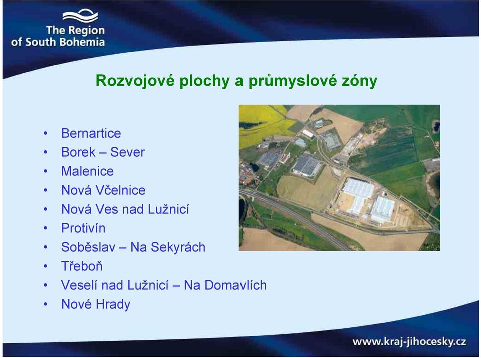 nad Lužnicí Protivín Soběslav Na Sekyrách