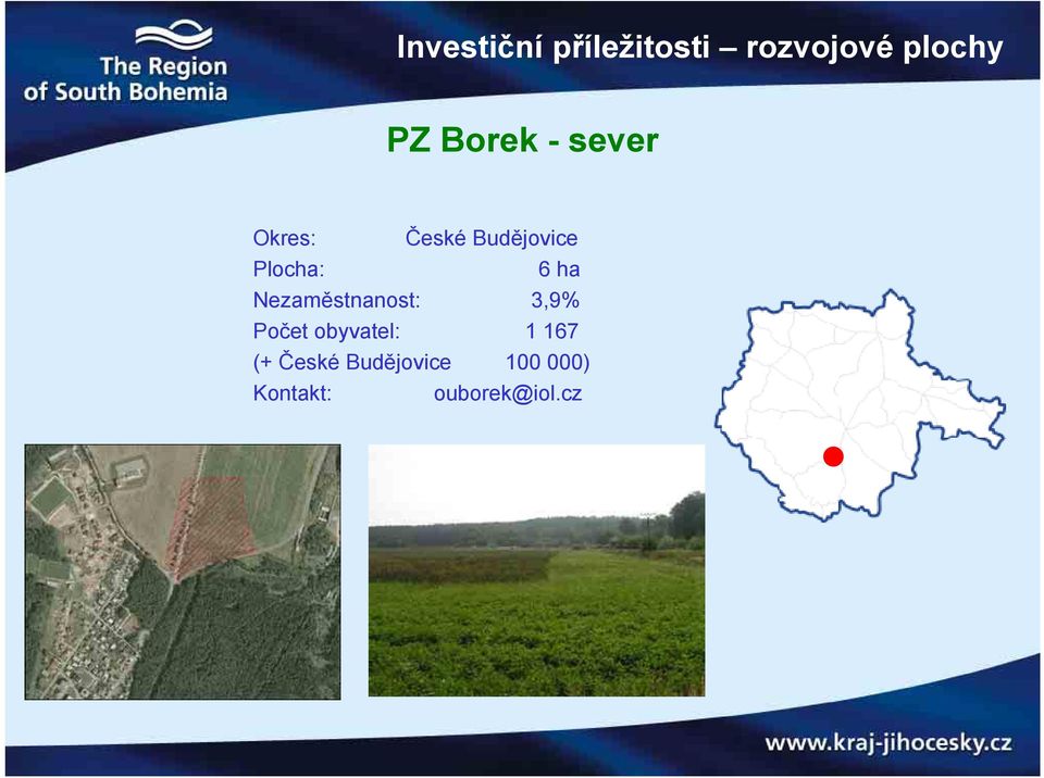 ha Nezaměstnanost: 3,9% Počet obyvatel: 1 167