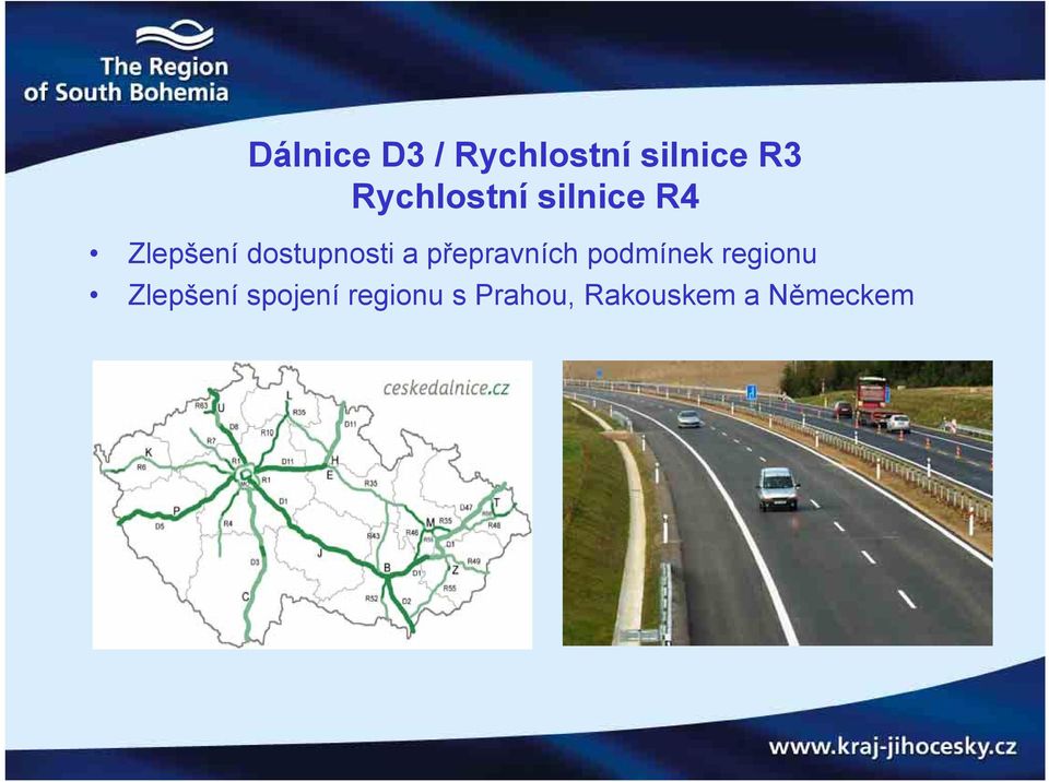 dostupnosti a přepravních podmínek