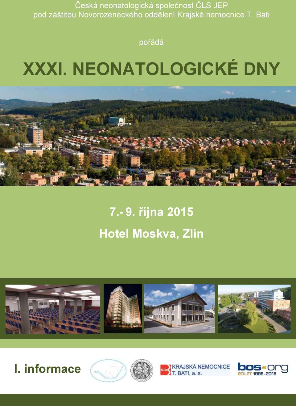 nemocnice T. Bati pořádá XXXI.