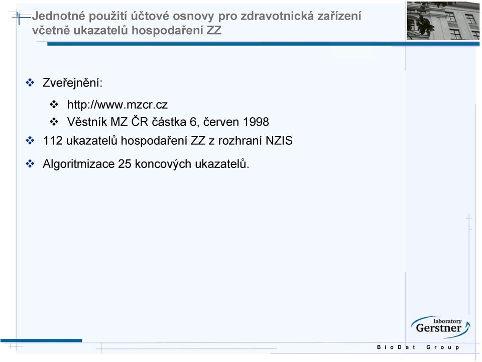 cz Věstník MZ ČR částka 6, červen 1998 112 ukazatelů