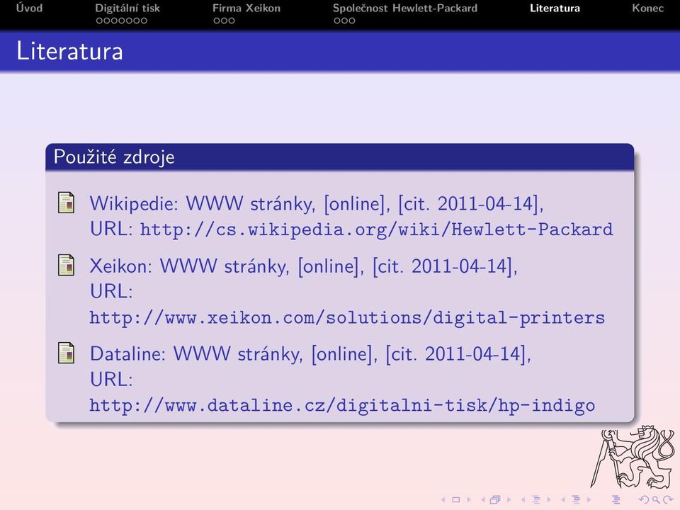 org/wiki/hewlett-packard Xeikon: WWW stránky, [online], [cit.