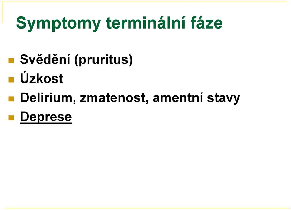 Úzkost Delirium,