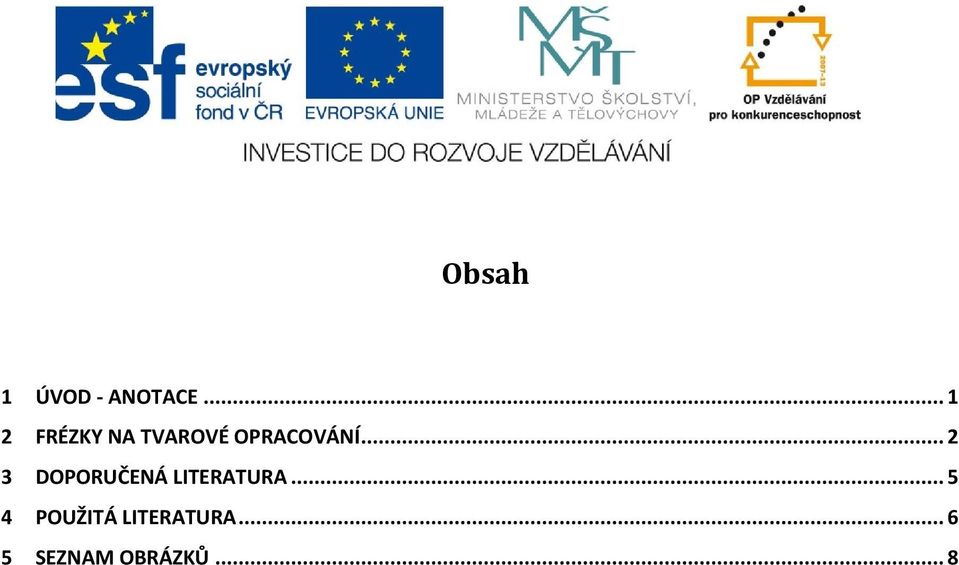 .. 2 3 DOPORUČENÁ LITERATURA.