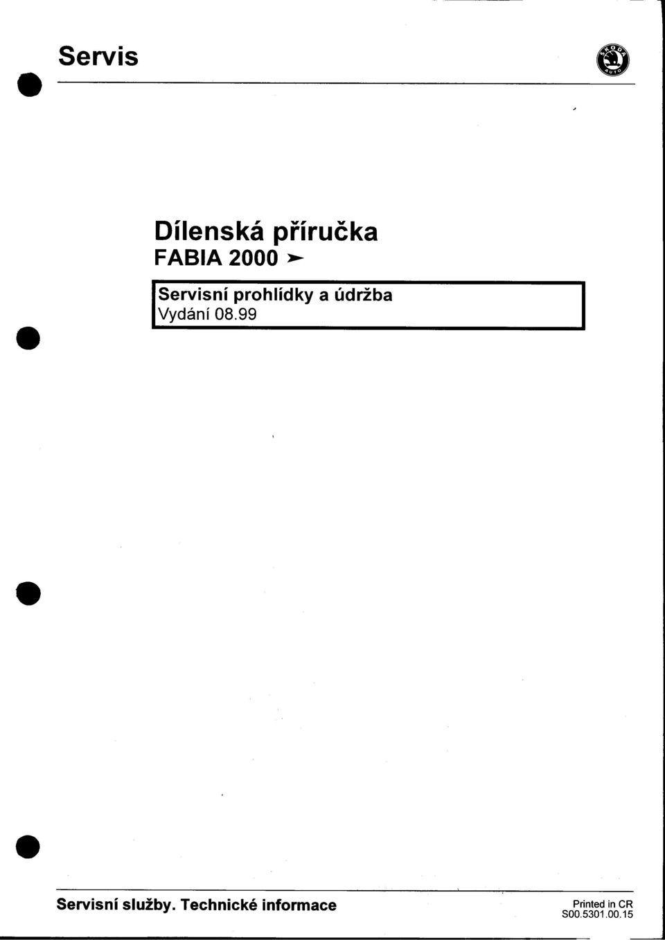 údržba Vydání 0899 Servisní služby