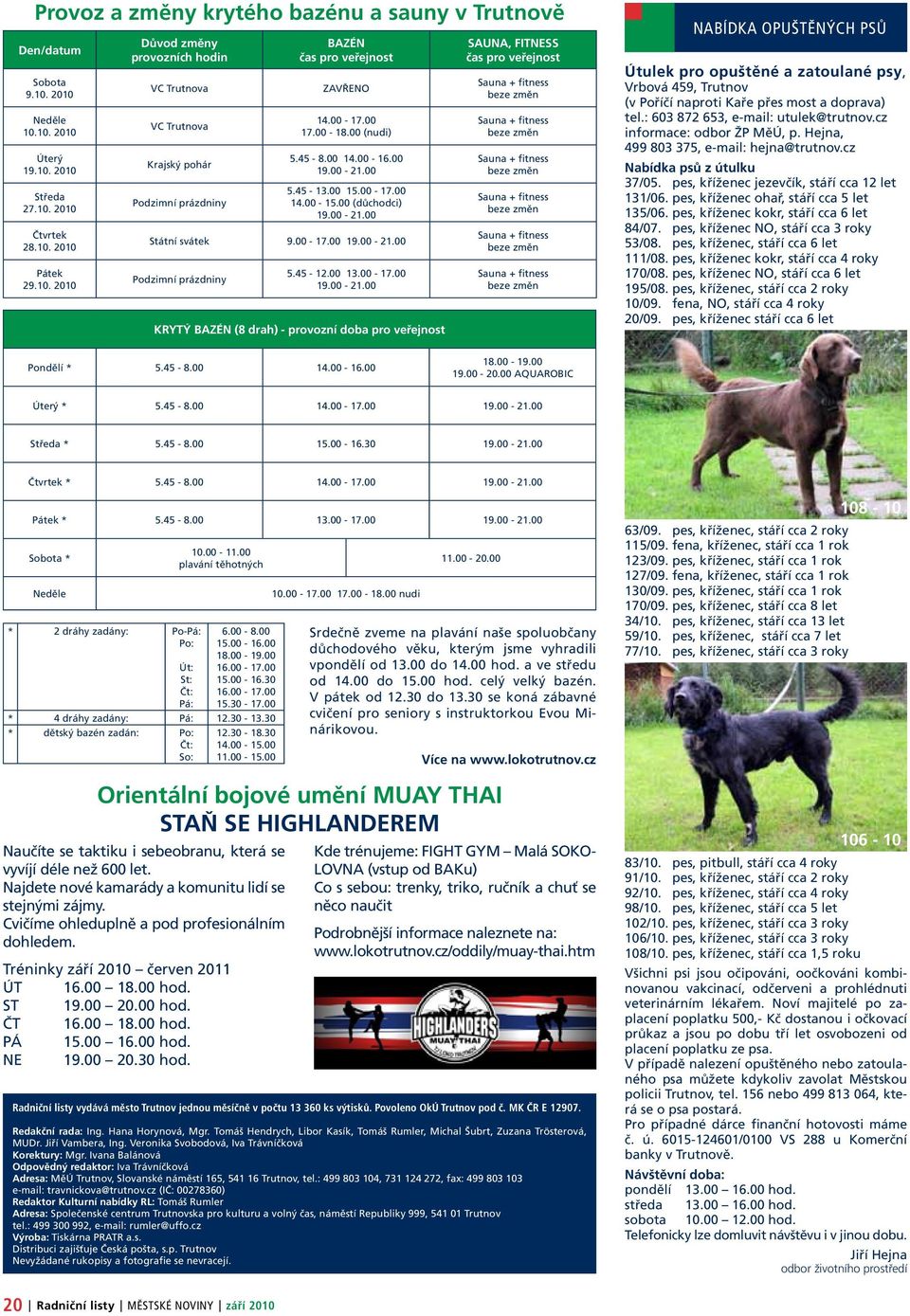 00 5.45-13.00 15.00-17.00 14.00-15.00 (důchodci) 19.00-21.