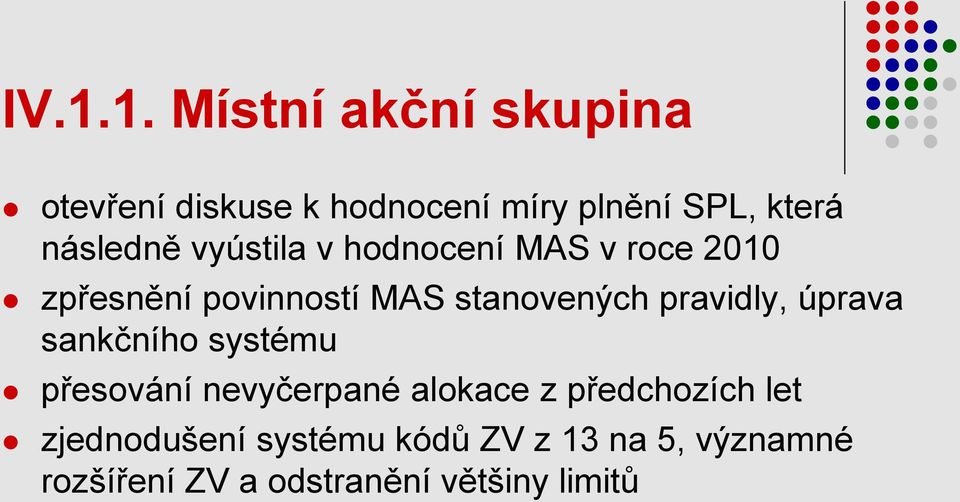 pravidly, úprava sankčního systému přesování nevyčerpané alokace z předchozích let
