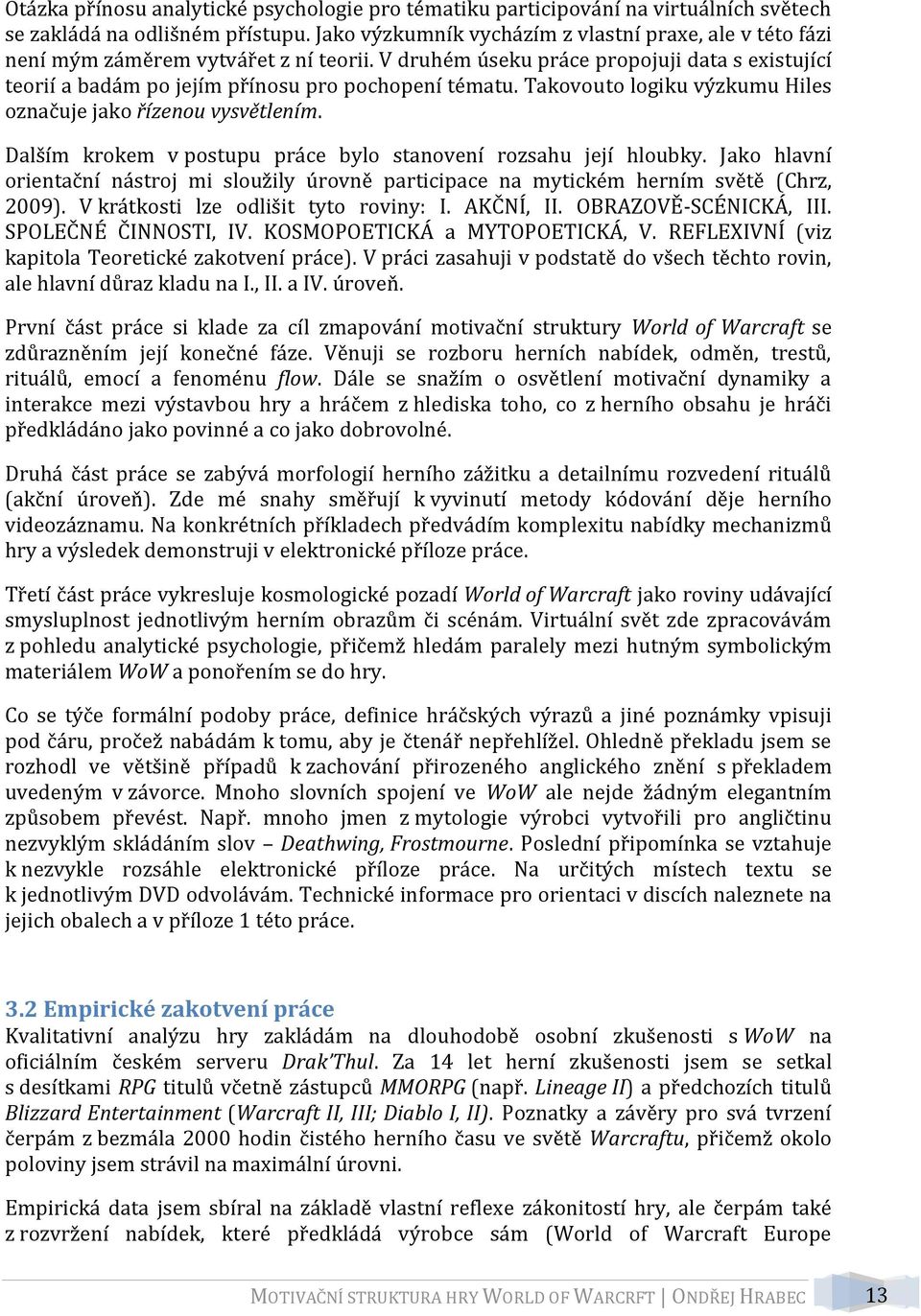 UNIVERZITA KARLOVA PEDAGOGICKÁ FAKULTA KATEDRA PSYCHOLOGIE - PDF Stažení  zdarma