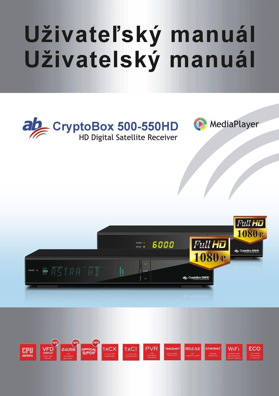 Uživatelský manuál. CryptoBox HD PVR. WiFi SUPPORT *WITH RECOMMENDED USB  WiFi DONGLE. ECO Low power consumption in Stand By VFD - PDF Free Download