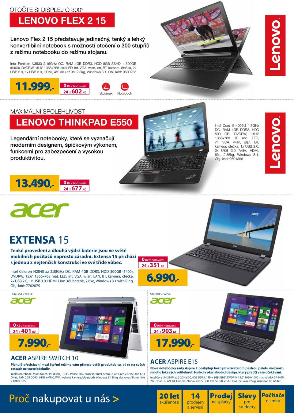 3kg, Windows 8.1. Obj. kód: 9600285 11.