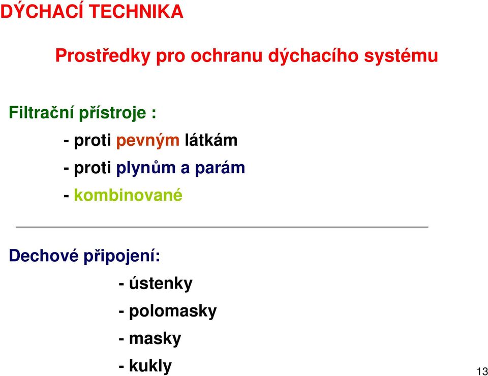 látkám - proti plynům a parám - kombinované