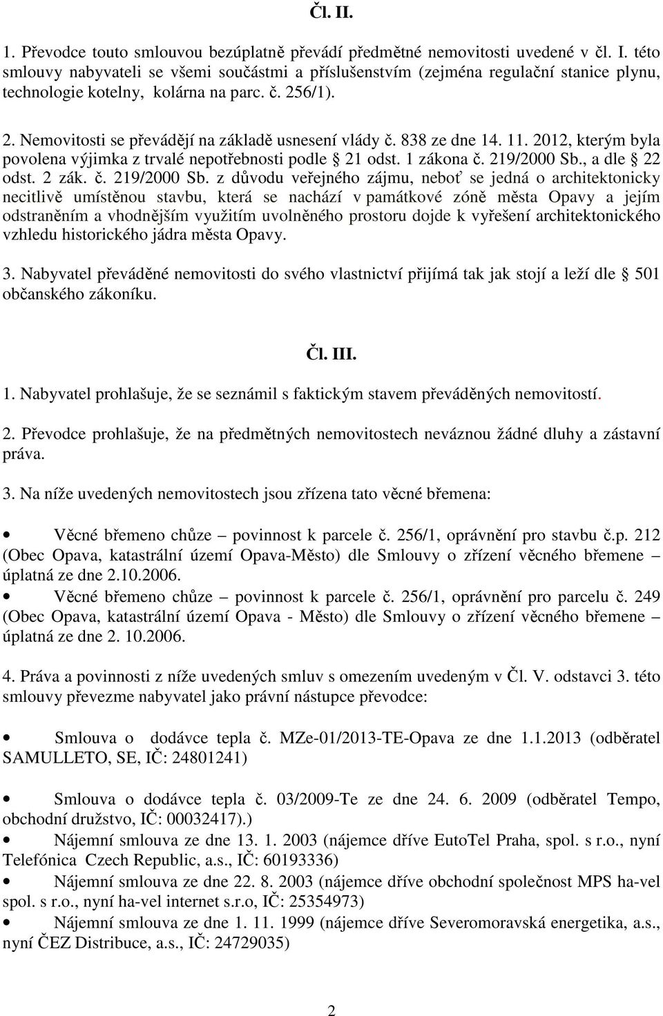 2 zák. č. 219/2000 Sb.