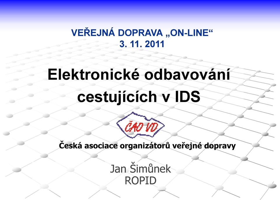 cestujících v IDS Česká asociace