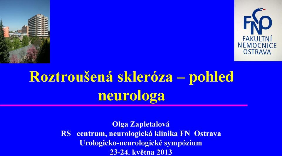 neurologická klinika FN Ostrava