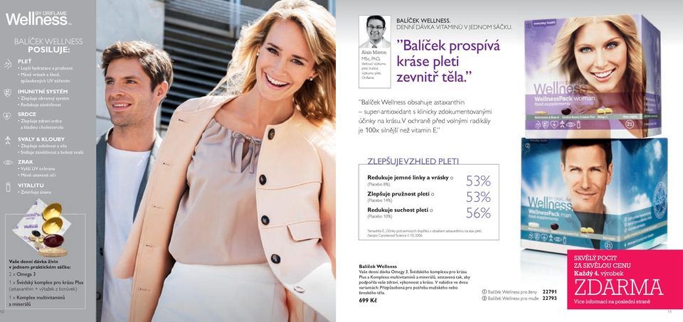 Institut výzkumu pleti, Oriflame BALÍČEK WELLNESS. DENNÍ DÁVKA VITAMINŮ V JEDNOM SÁČKU. Balíček prospívá kráse pleti zevnitř těla.