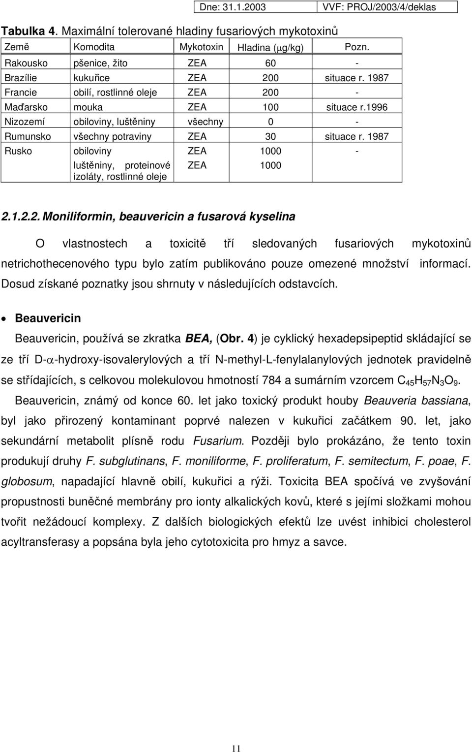 1987 Rusko obiloviny luštěniny, proteinové izoláty, rostlinné oleje ZEA ZEA 1000 1000-2.