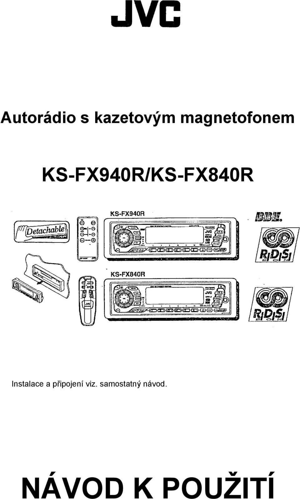 KS-FX940R/KS-FX840R