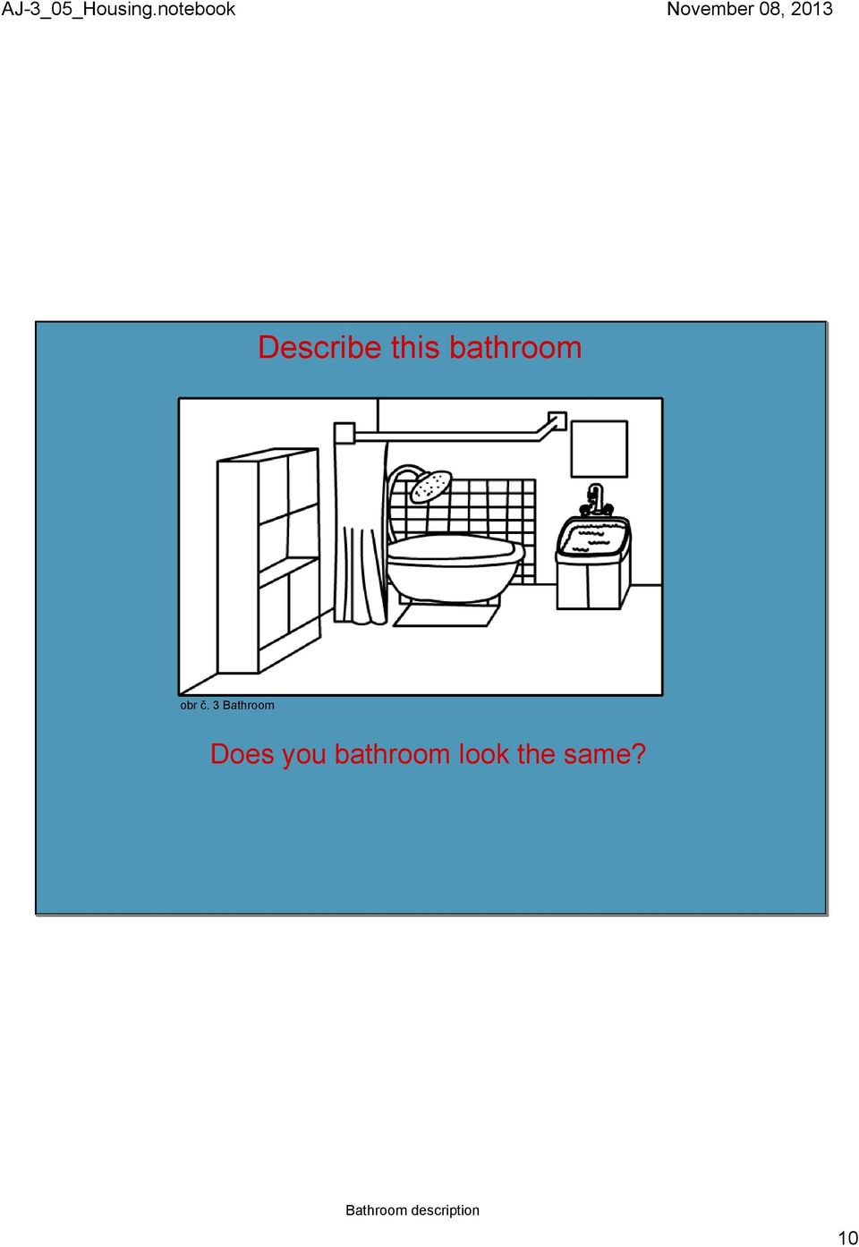 3 Bathroom Does you
