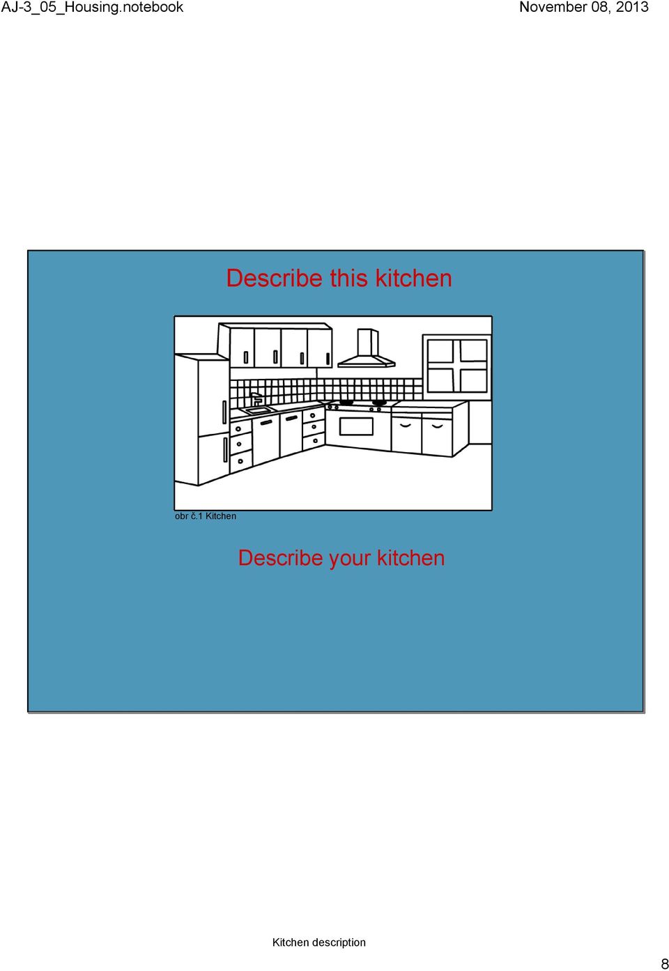 1 Kitchen Describe