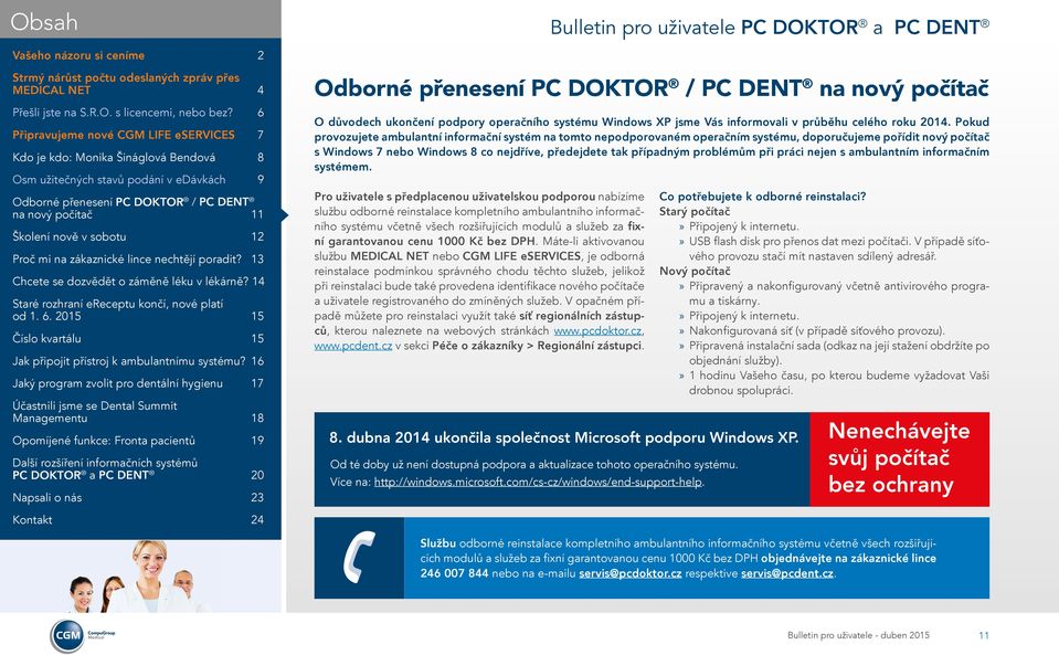 při práci nejen s ambulantním informačním systémem.