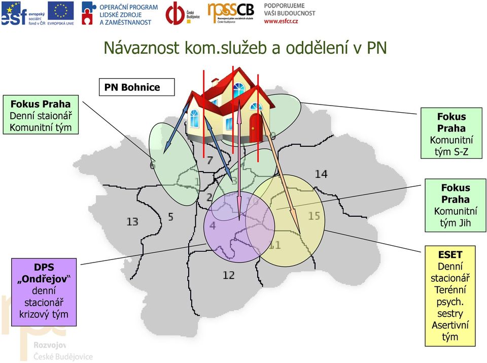 Komunitní tým PN Bohnice Fokus Praha Komunitní tým S-Z