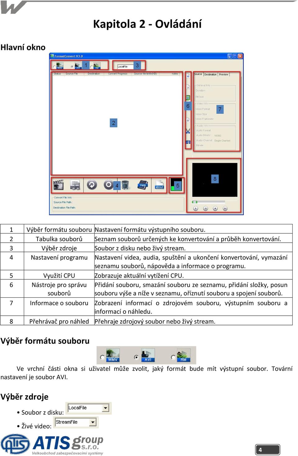 5 Využití CPU Zobrazuje aktuální vytížení CPU.