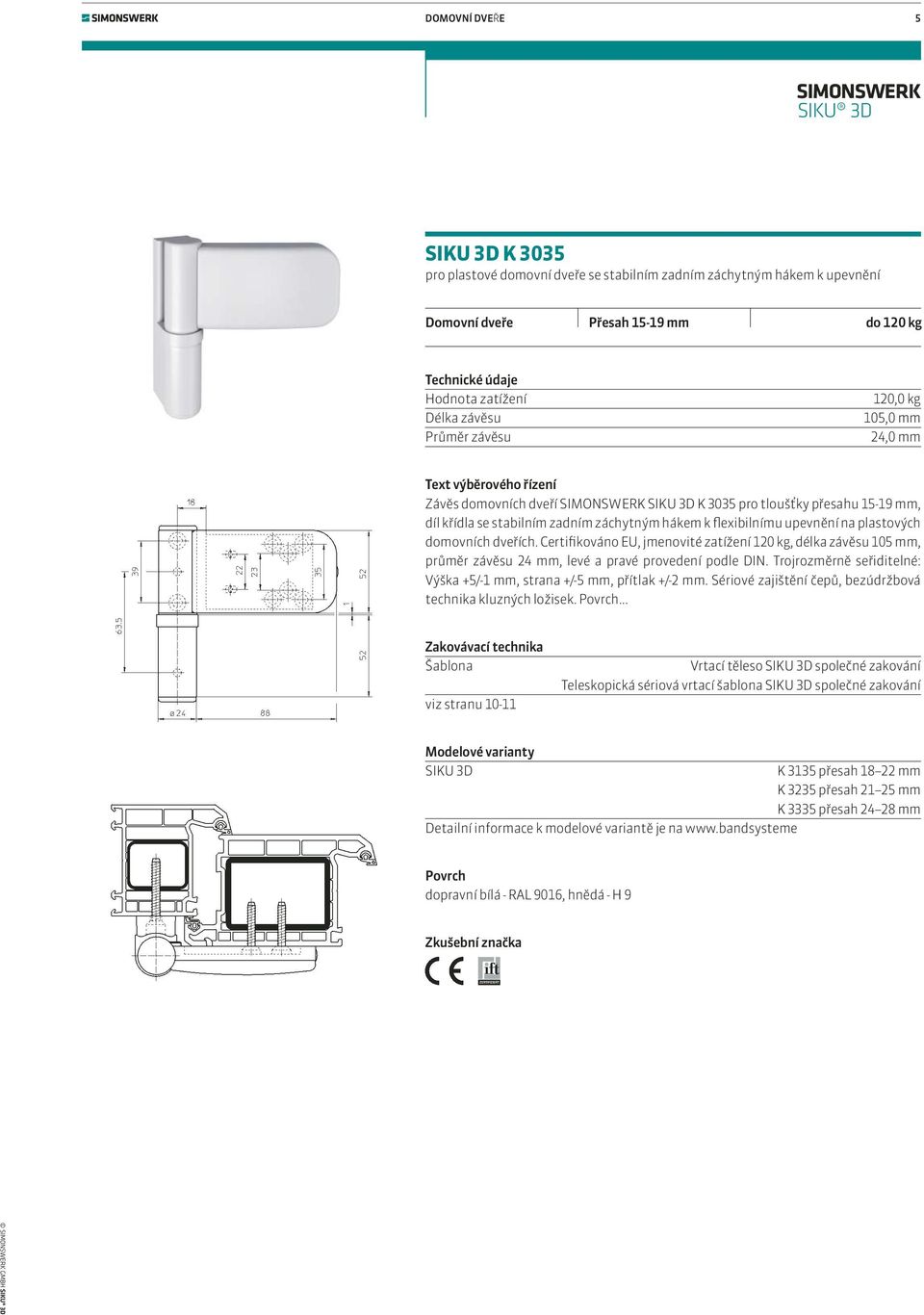 SIKU 3D. Funkční závěsový systém pro plastové domovní dveře - PDF Free  Download