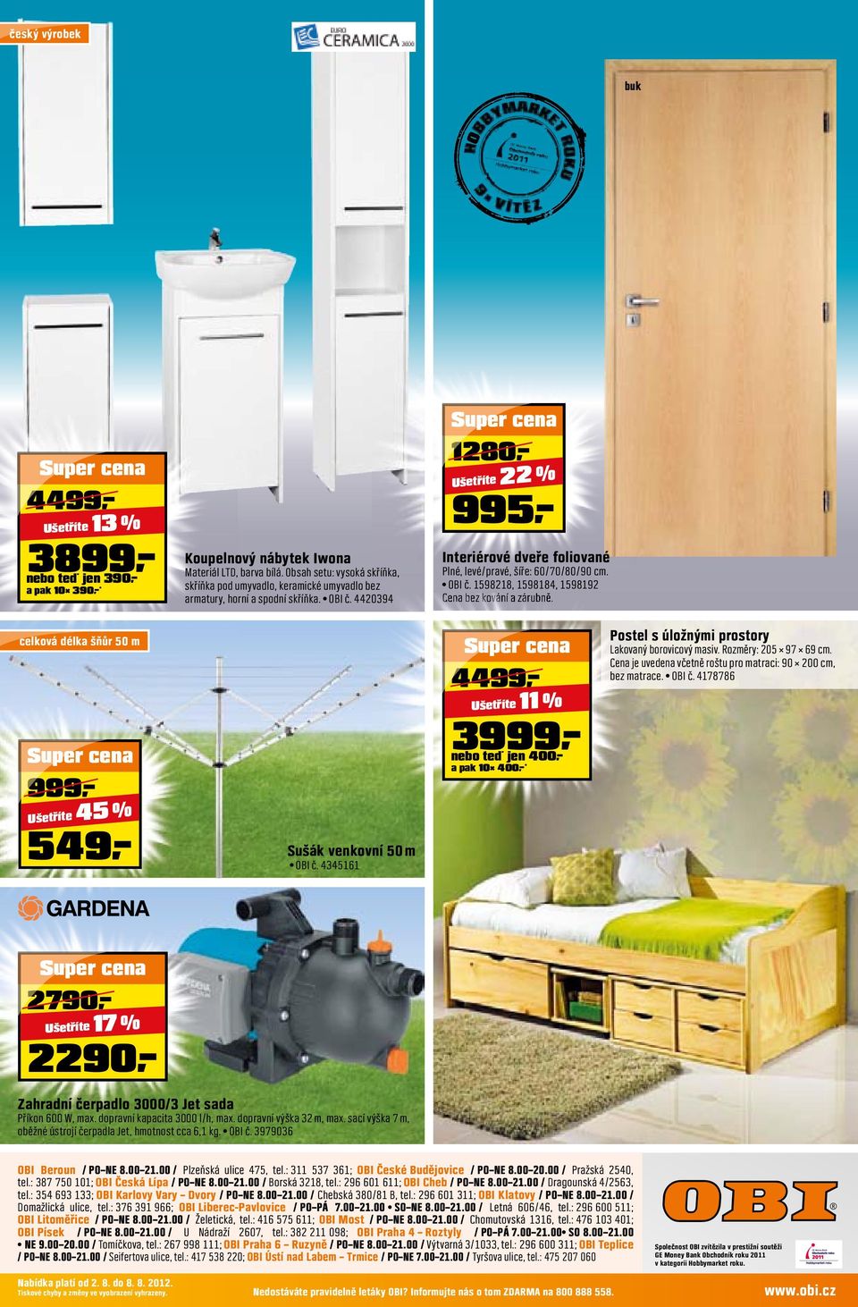 4420394 1280 22 % 995 Interiérové dveře foliované Plné, levé/pravé, šíře: 60/70/80/90 cm. OBI č. 1598218, 1598184, 1598192 Cena bez kování a zárubně.