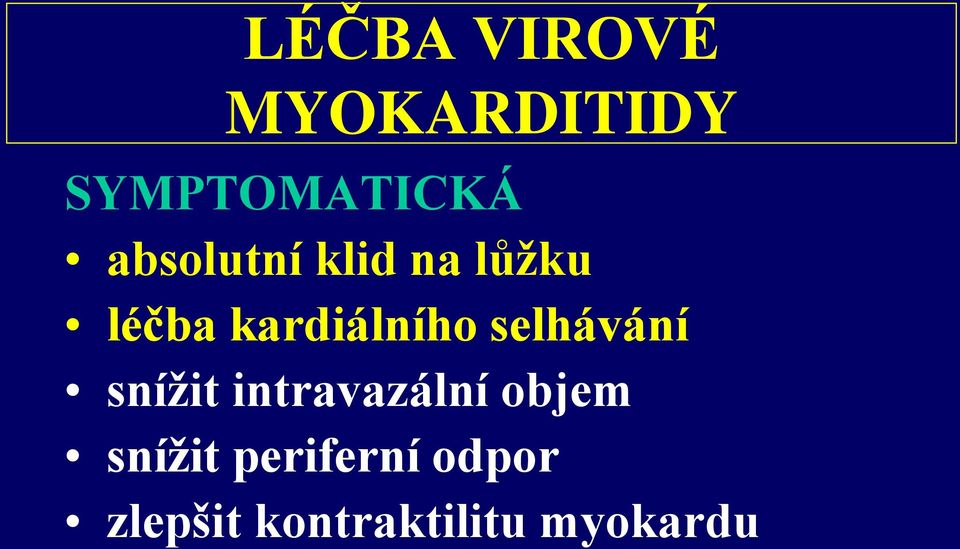 selhávání snížit intravazální objem snížit