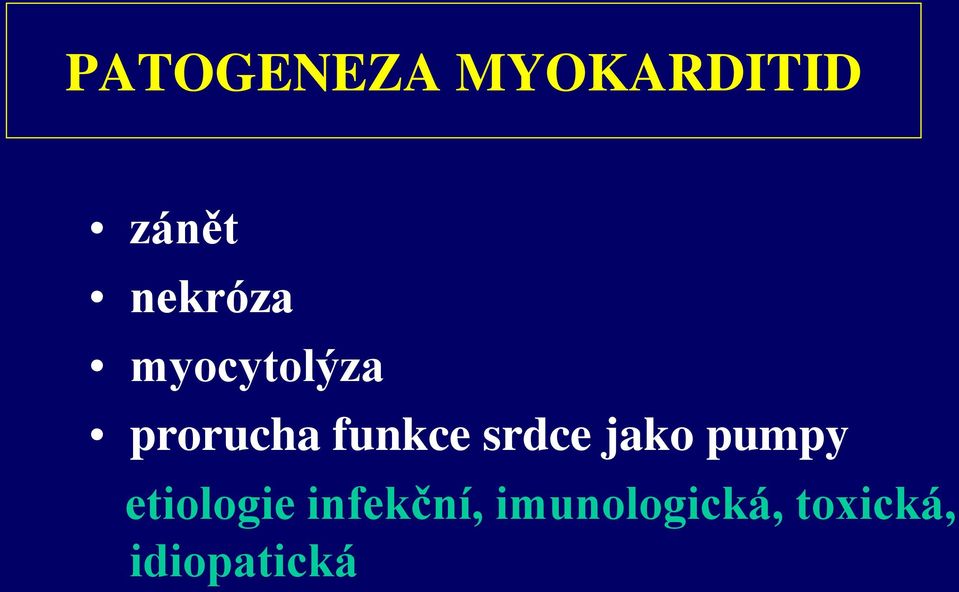 funkce srdce jako pumpy etiologie